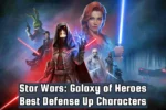 SWGOH Defense Up Characters